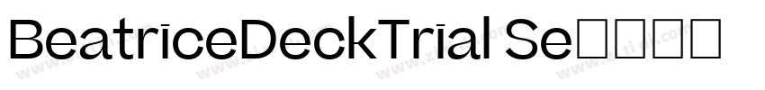 BeatriceDeckTrial Se字体转换